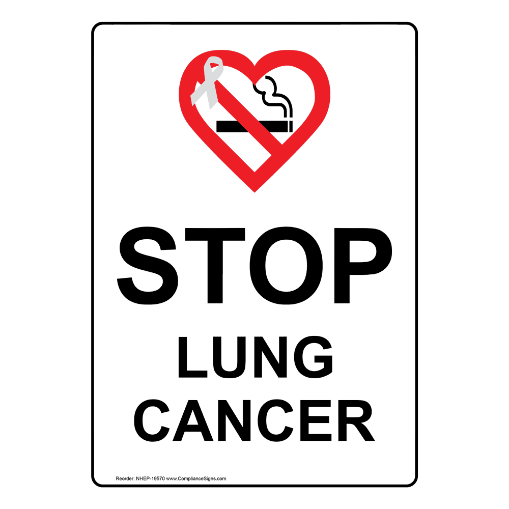 Portrait Stop Lung Cancer Sign With Symbol Nhep 19570