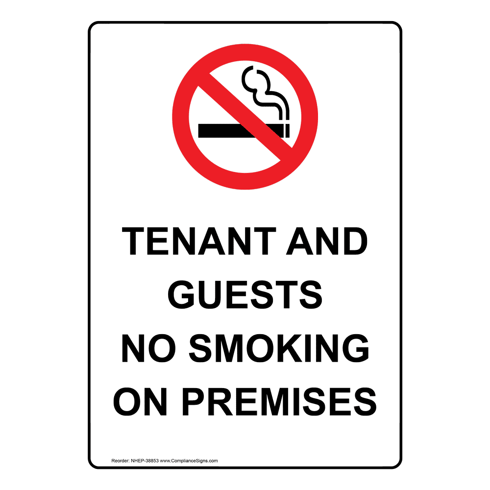 Tenant And Guests No Smoking On Premises Sign With Symbol NHE-38853