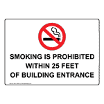 Smoking Is Prohibited Within 25 Feet Entrances Sign NHE-12000