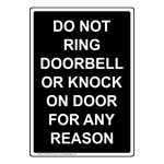 Portrait Do Not Ring Doorbell Or Knock On Sign NHEP-33371_BLK