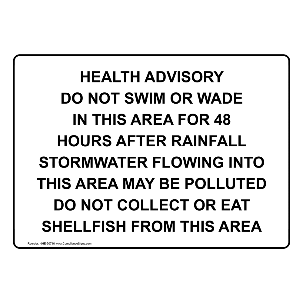 HEALTH ADVISORY DO NOT SWIM OR WADE IN THIS AREA Sign NHE-50710