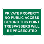 Private Property No Public Access Beyond Sign NHE-34876_GRN