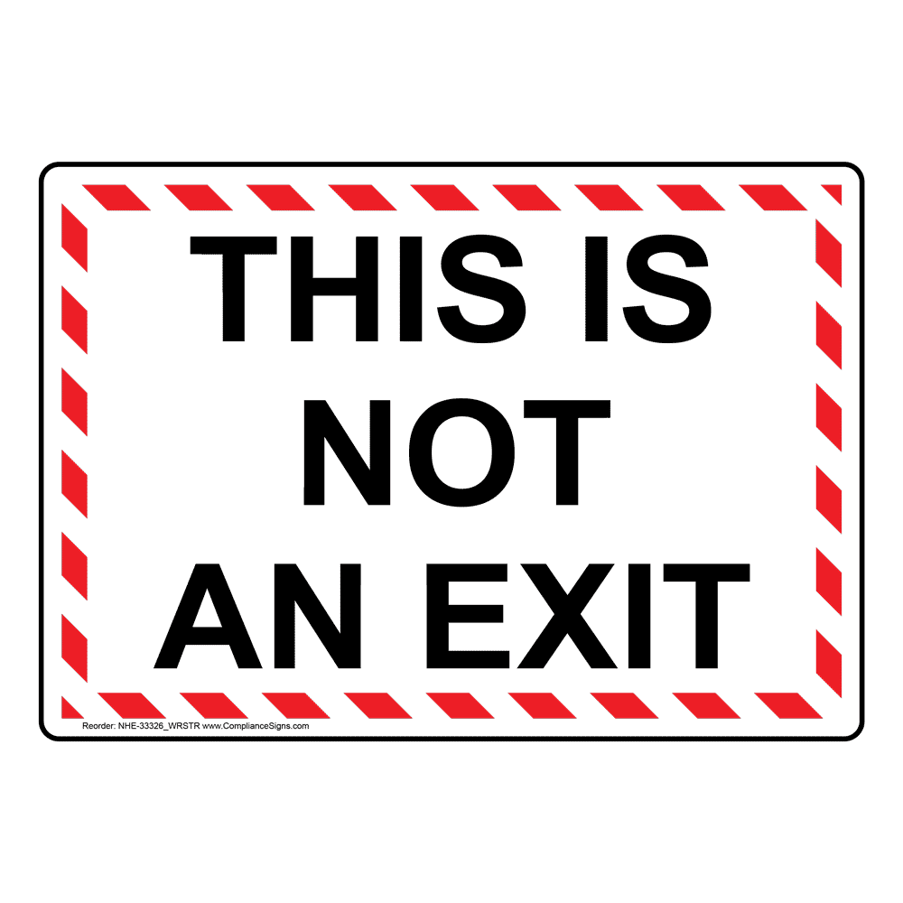Not An Exit Sign Printable Printable Free Templates Not An Exit Sign Printable Printable Free Templates