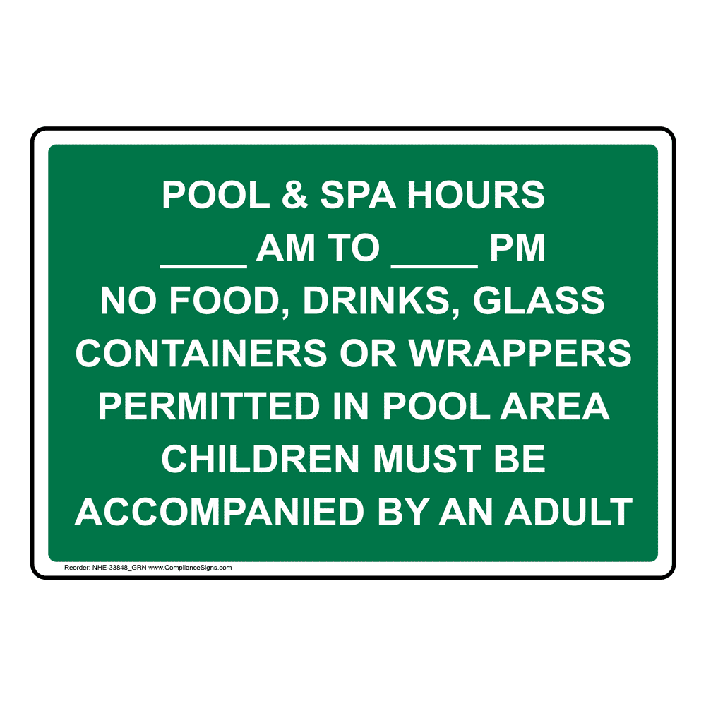 Pool & Spa Hours ____ Am To ____ Pm No Food Sign NHE-33848_GRN