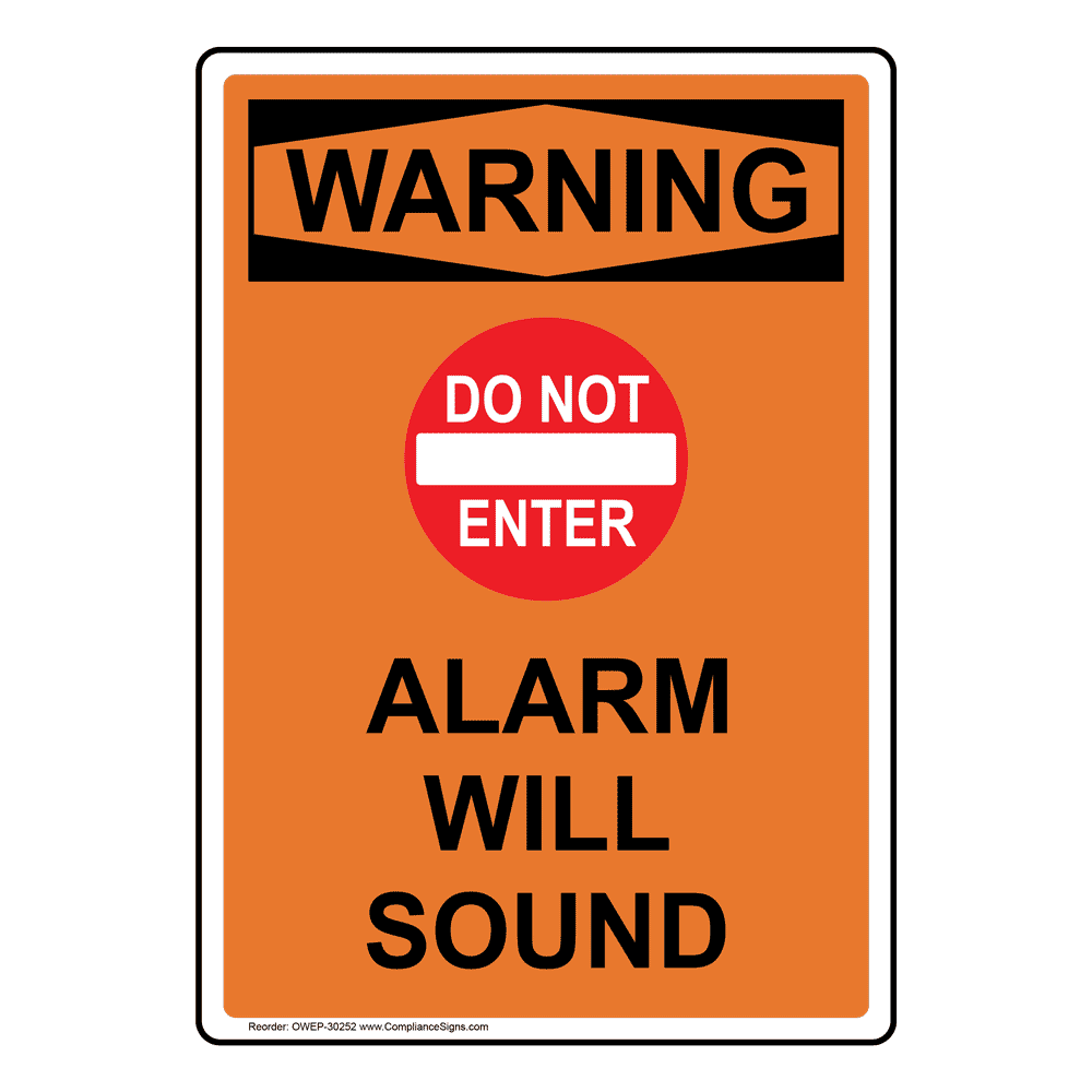 Portrait OSHA Alarm Will Sound Sign With Symbol OWEP30252