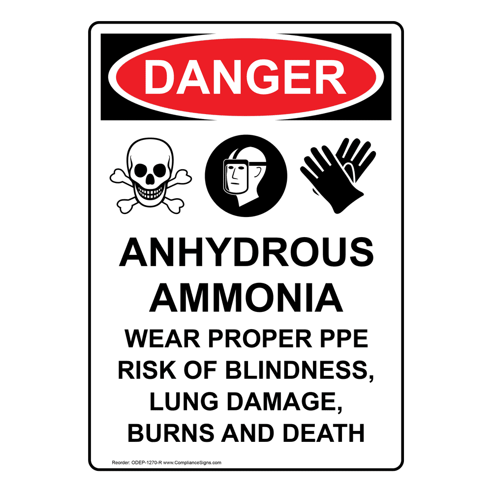OSHA DANGER Anhydrous Ammonia Wear PPE Bilingual Sign ODB1270R