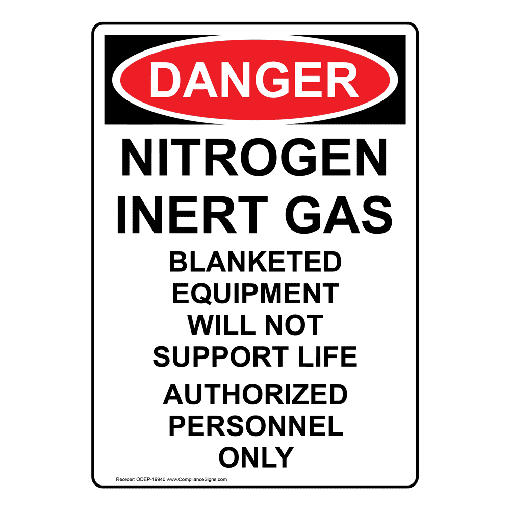 OSHA DANGER Nitrogen Inert Gas Equipment Sign ODE19940