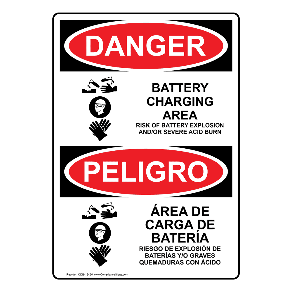 OSHA DANGER Battery Charging Area Risks Bilingual Sign ODB16460
