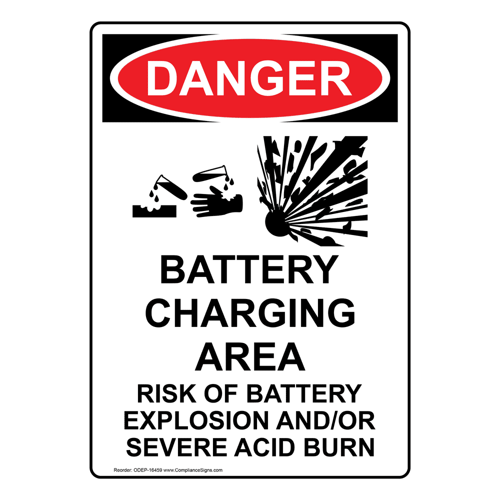 OSHA DANGER Battery Charging Area Risks Sign ODE16459 Process Hazards