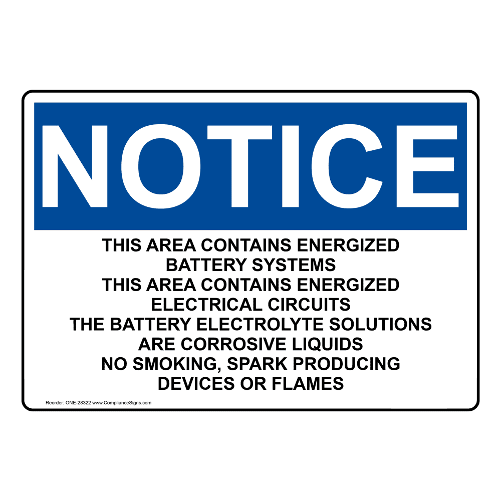 OSHA NOTICE Caution This Area Contains Energized Sign ONE-28322