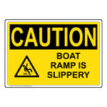 OSHA Boat Ramp Is Slippery Sign With Symbol OCE-37570