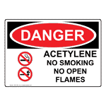 OSHA DANGER Acetylene No Smoking No Open Flames Sign ODE-1091 Chemical