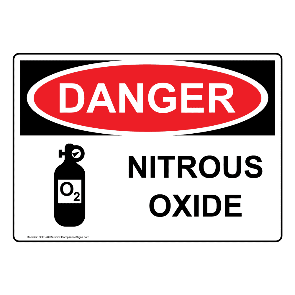 OSHA DANGER Nitrous Oxide Sign With Symbol ODE26934