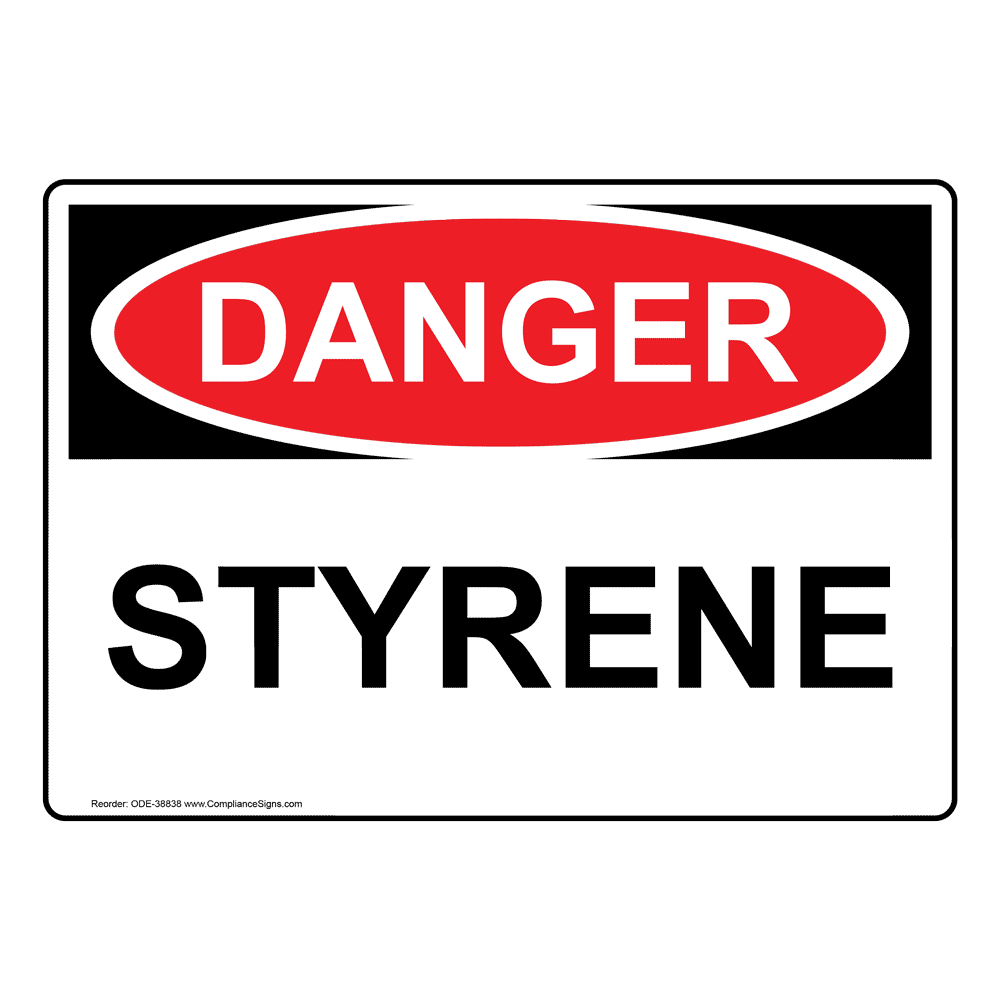 OSHA Styrene Sign ODE38838