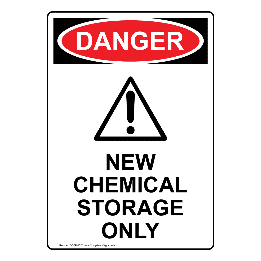 Portrait OSHA New Chemical Storage Only Sign With Symbol ODEP4570