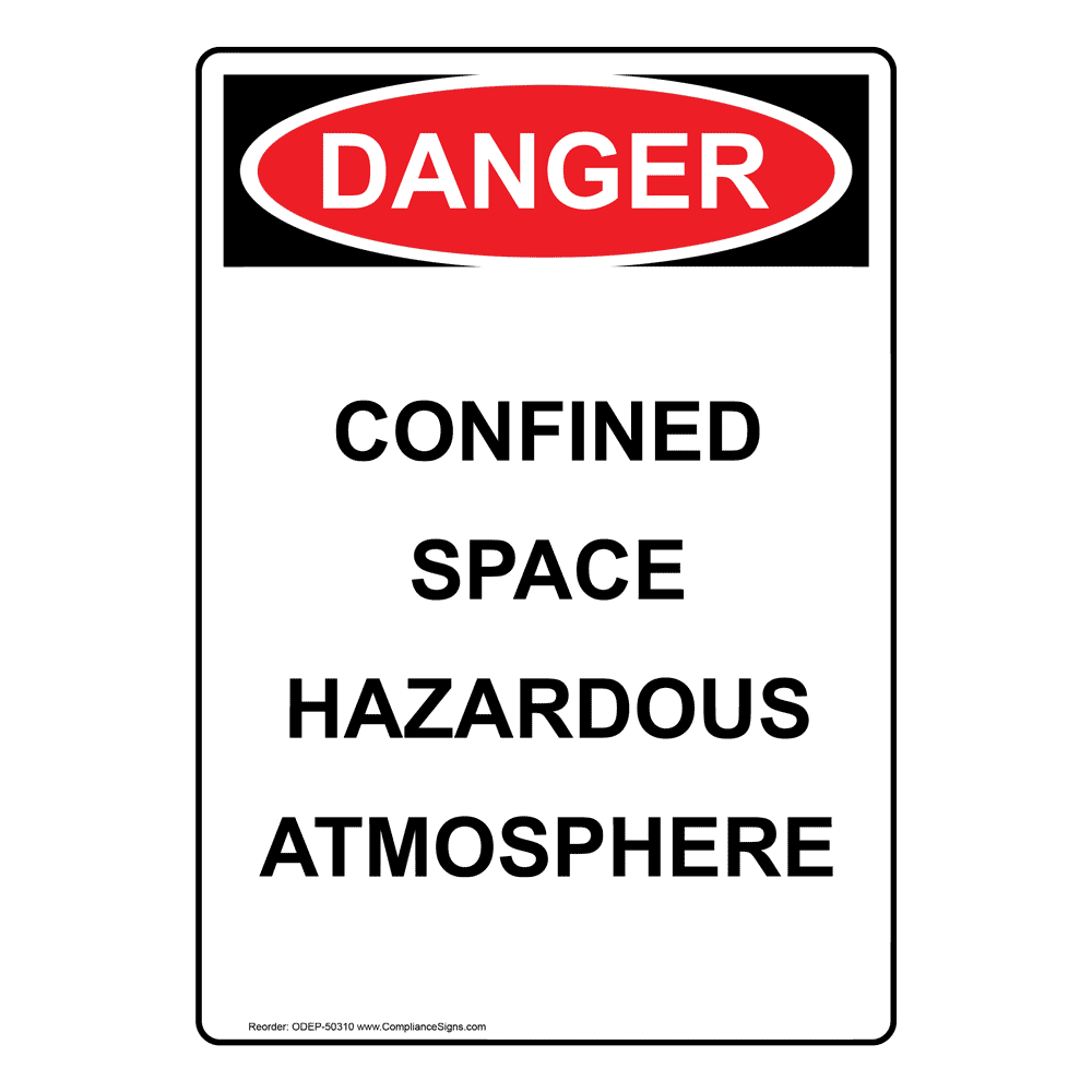 Portrait OSHA Confined Space Hazardous Atmosphere Sign ODEP50310