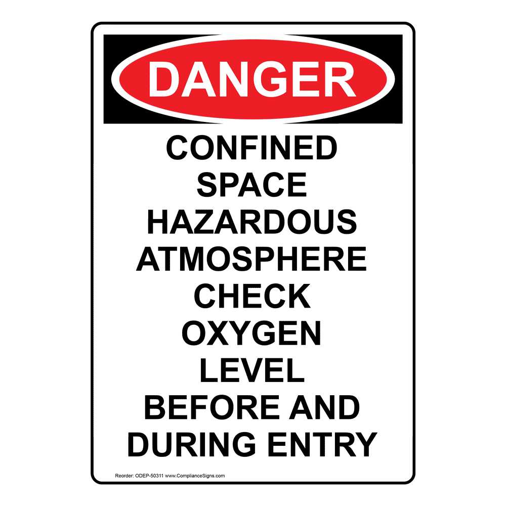 Portrait OSHA Confined Space Hazardous Atmosphere Sign ODEP50311