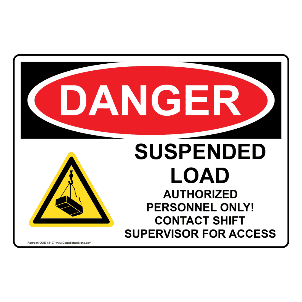 Portrait OSHA Suspended Load Authorized Sign With Symbol ODEP13107