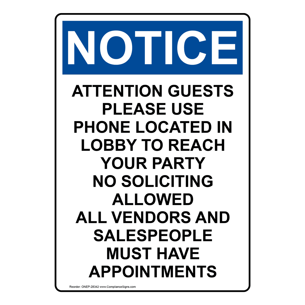 Portrait OSHA NOTICE Attention Guests Please Use Phone Sign ONEP-28342