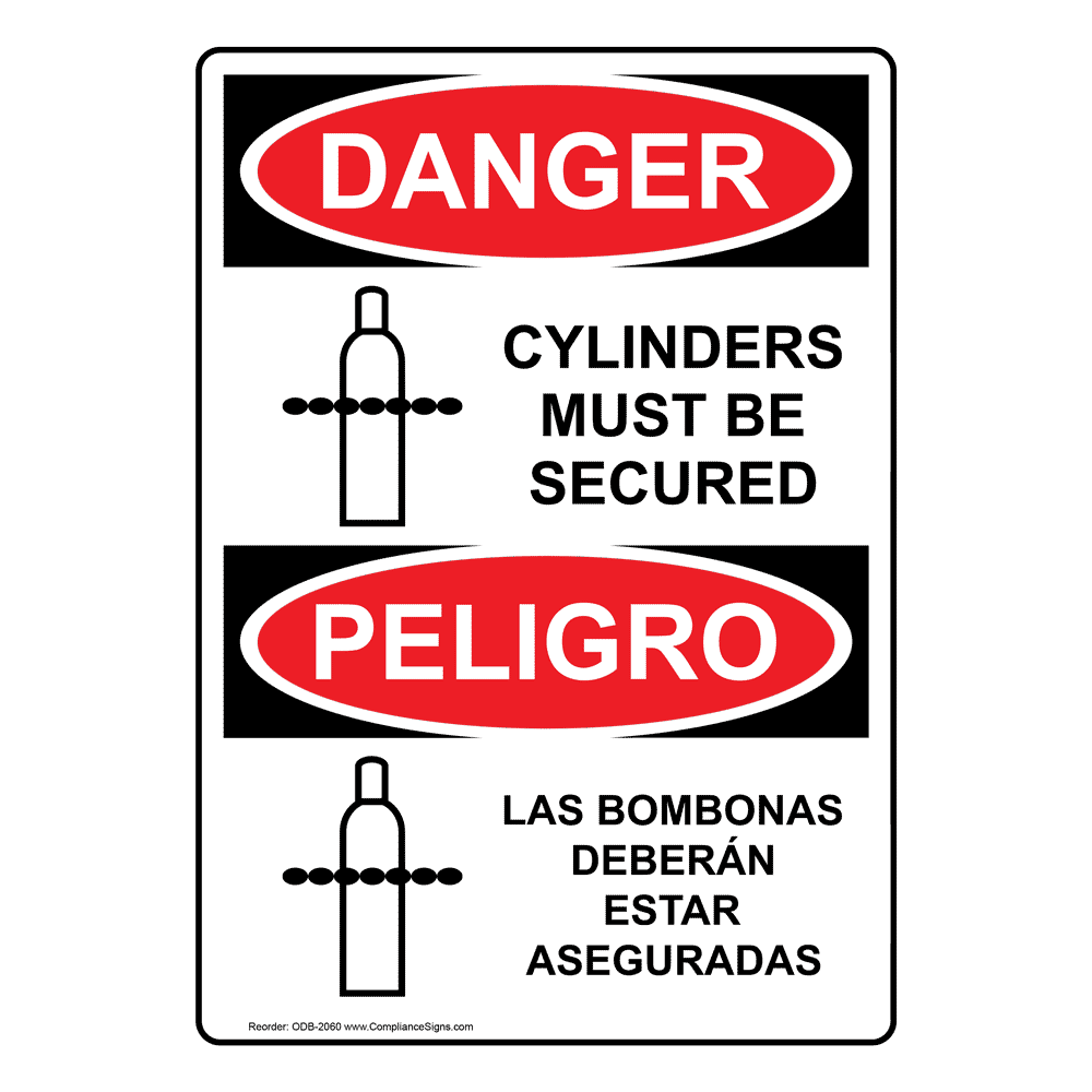 OSHA DANGER Cylinders Must Be Secured Bilingual Sign ODB2060 Gases