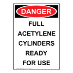 Portrait OSHA Full Acetylene Cylinders Ready For Use Sign ODEP-28256