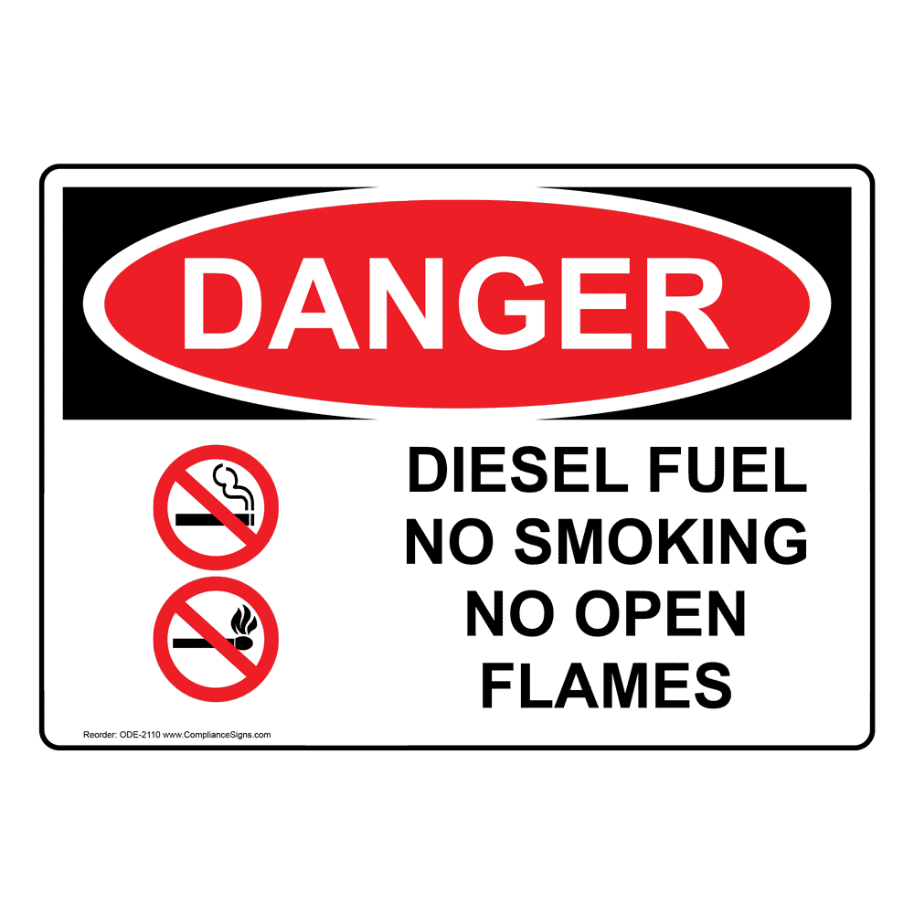 White Diesel Fuel No Smoking No Open Flames Sign - OSHA