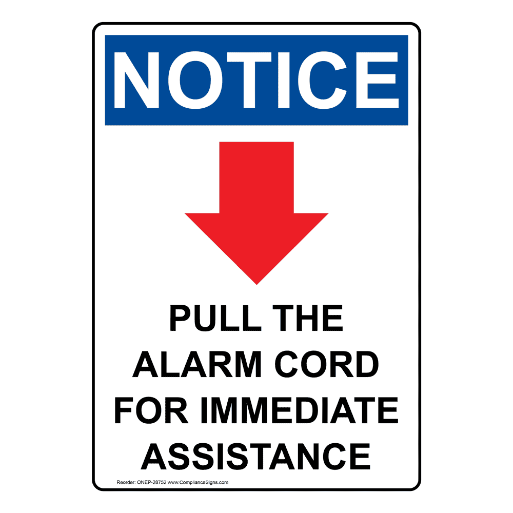 Portrait OSHA Pull The Alarm Cord Sign With Symbol ONEP28752