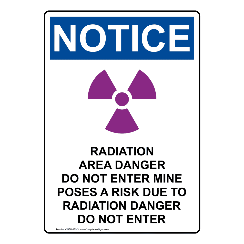 Portrait OSHA NOTICE Radiation Area Sign With Symbol ONEP28574