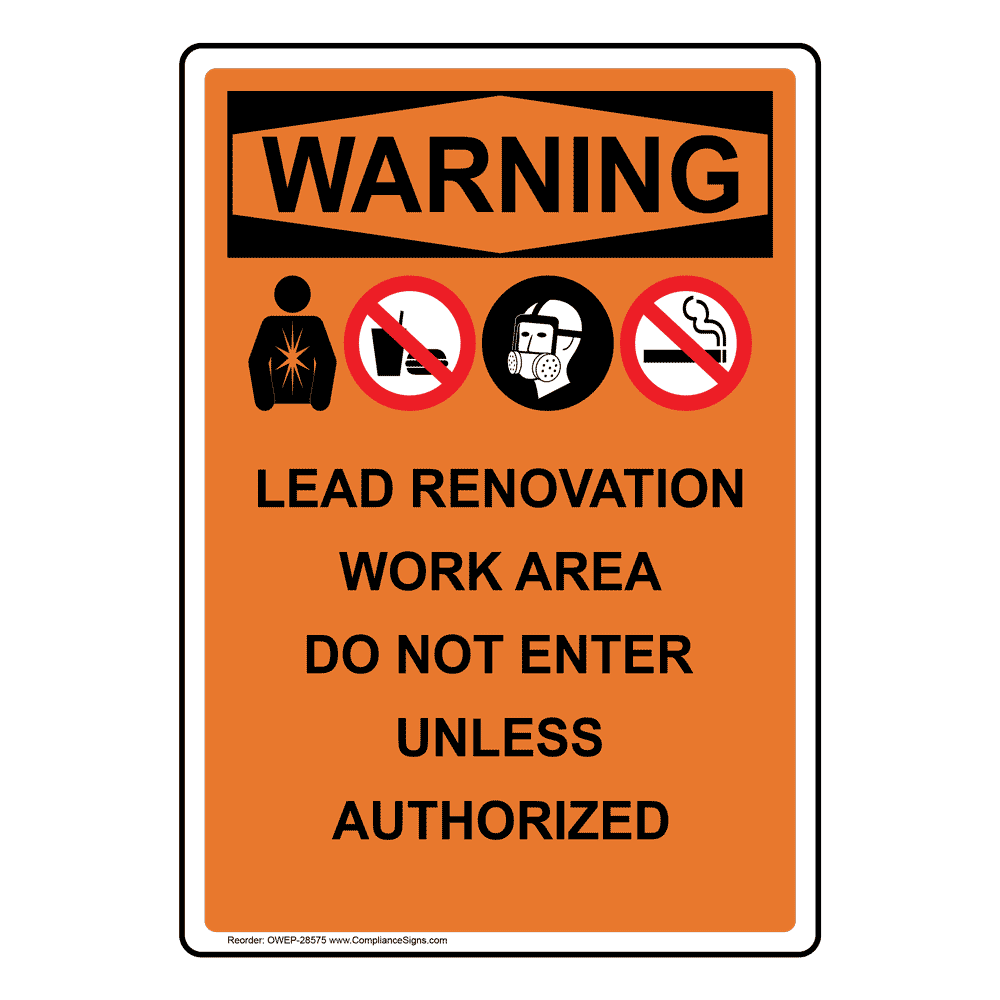 OSHA WARNING Lead Renovation Work Sign With Symbol OWE-28575