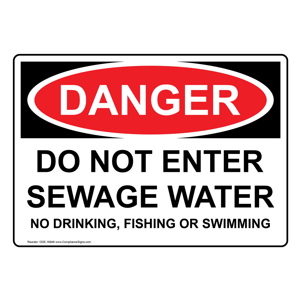 Portrait OSHA DANGER Do Not Enter Sewage Water Sign ODEP16946 Facilities