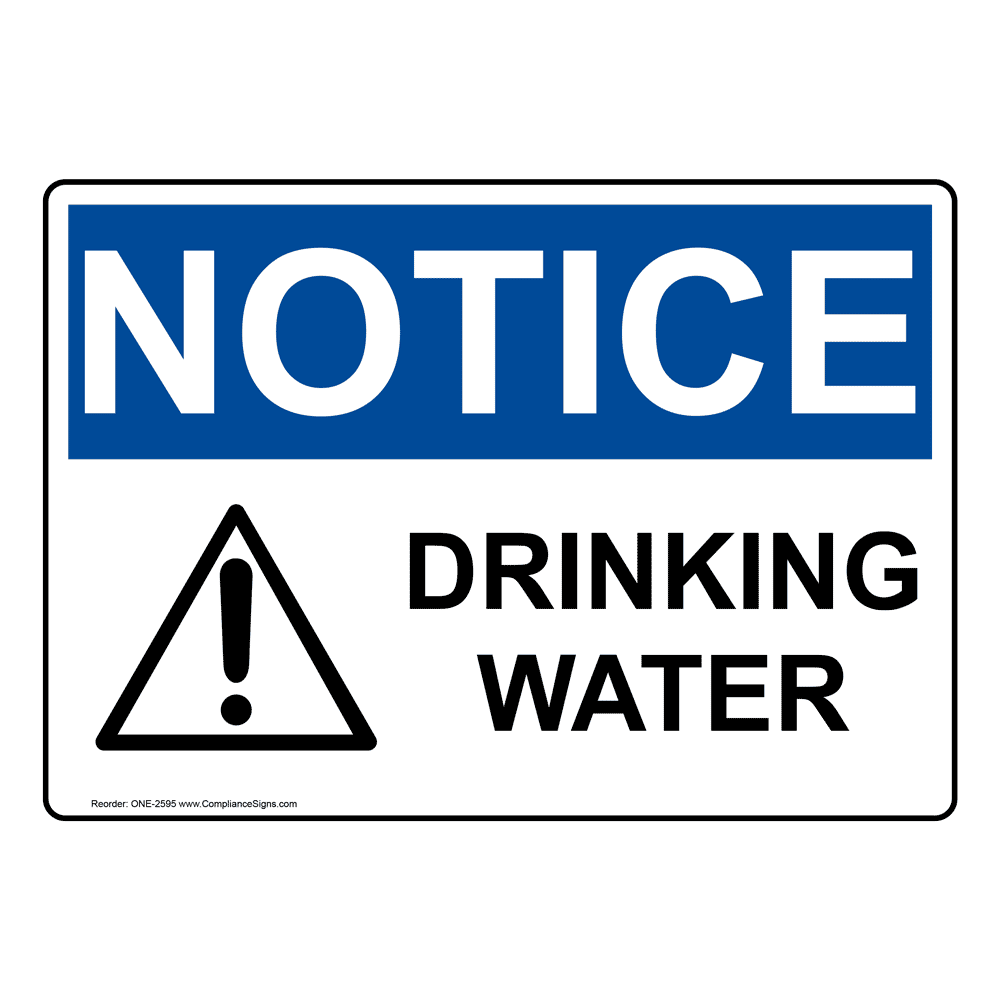 OSHA NOTICE Drinking Water Sign ONE2595 Drinking Water