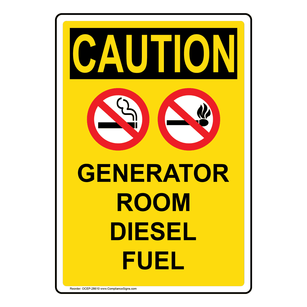 Portrait OSHA Generator Room Diesel Fuel Sign With Symbol OCEP28610