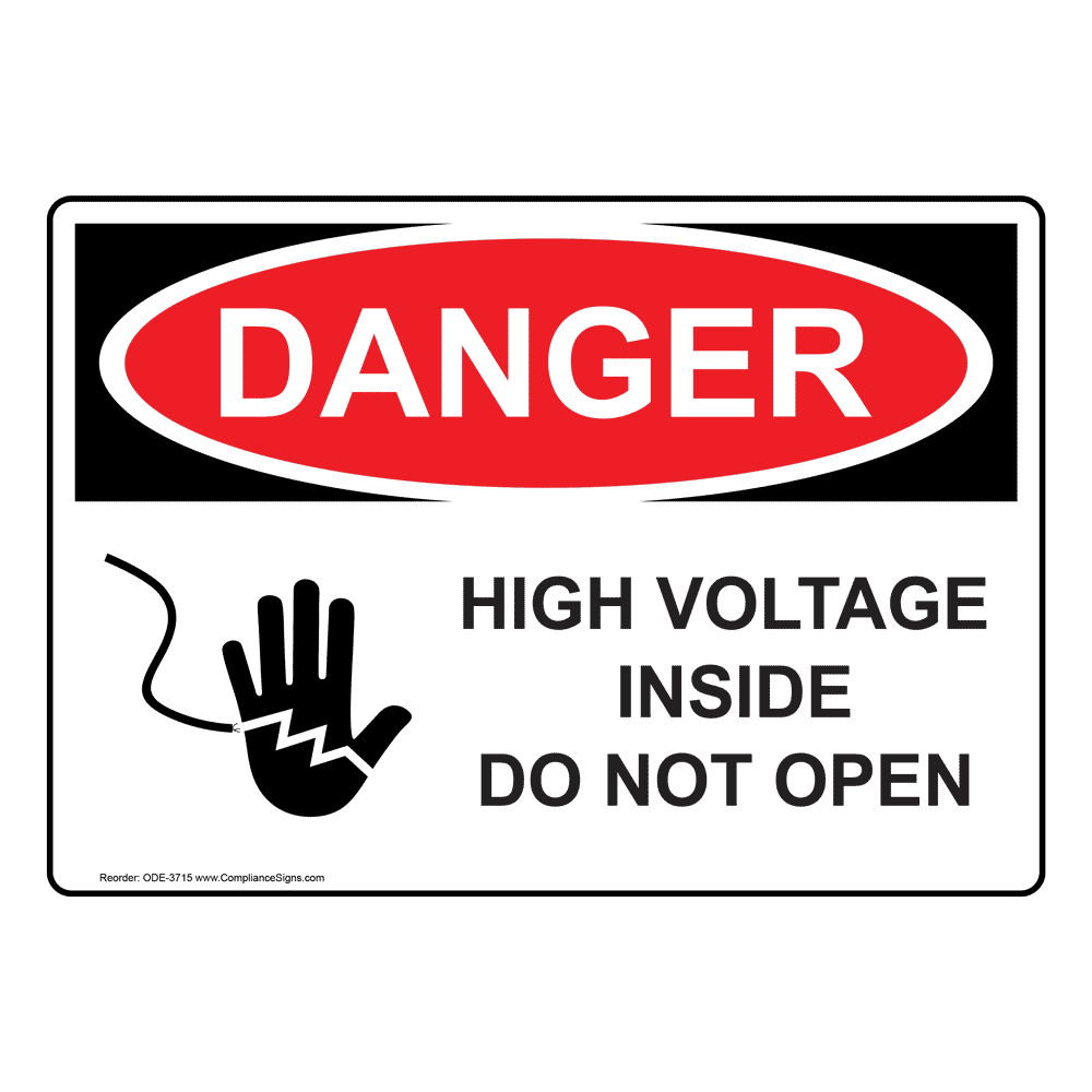 OSHA DANGER High Voltage Inside Do Not Open Sign With Symbol ODE-3715