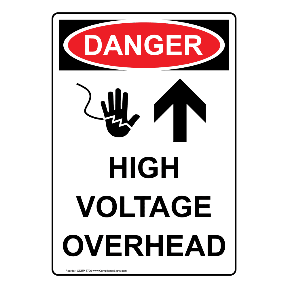OSHA DANGER High Voltage Overhead Bilingual Sign ODB3720 Electrical