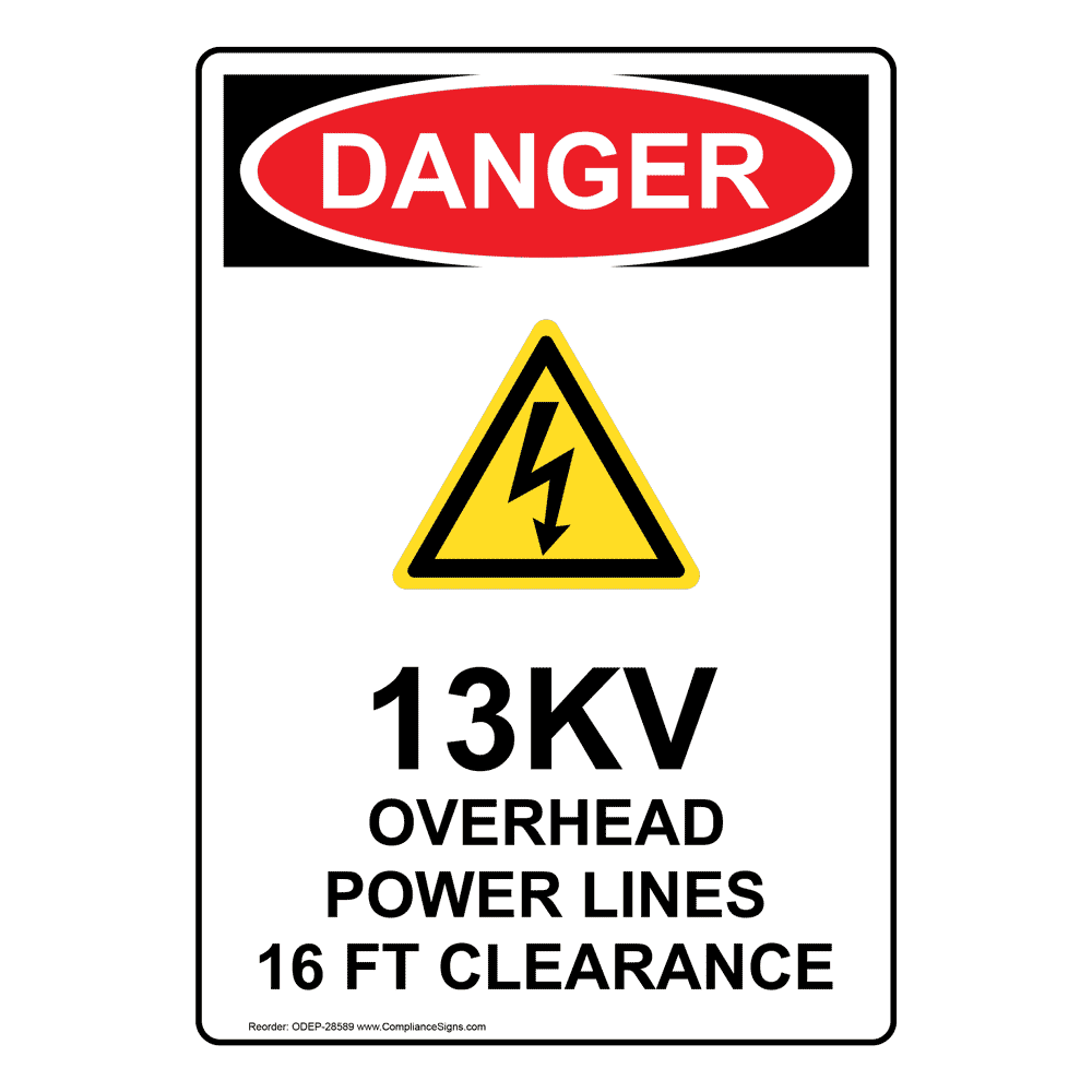 OSHA 13KV Overhead Power Lines 16 Sign With Symbol ODE28589
