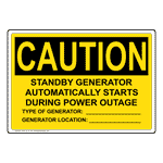 OSHA CAUTION Standby Generator Starts Automatically Sign OCE-16172