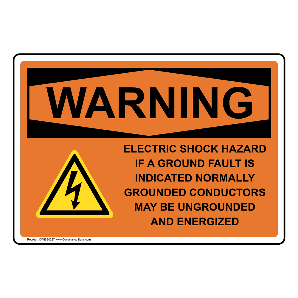 OSHA Electric Shock Hazard If A Ground Sign With Symbol OWE30267