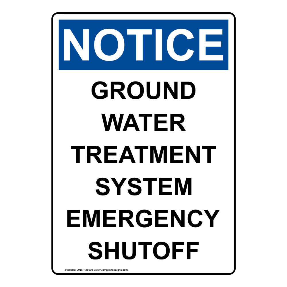 Portrait OSHA Ground Water Treatment System Sign ONEP28995