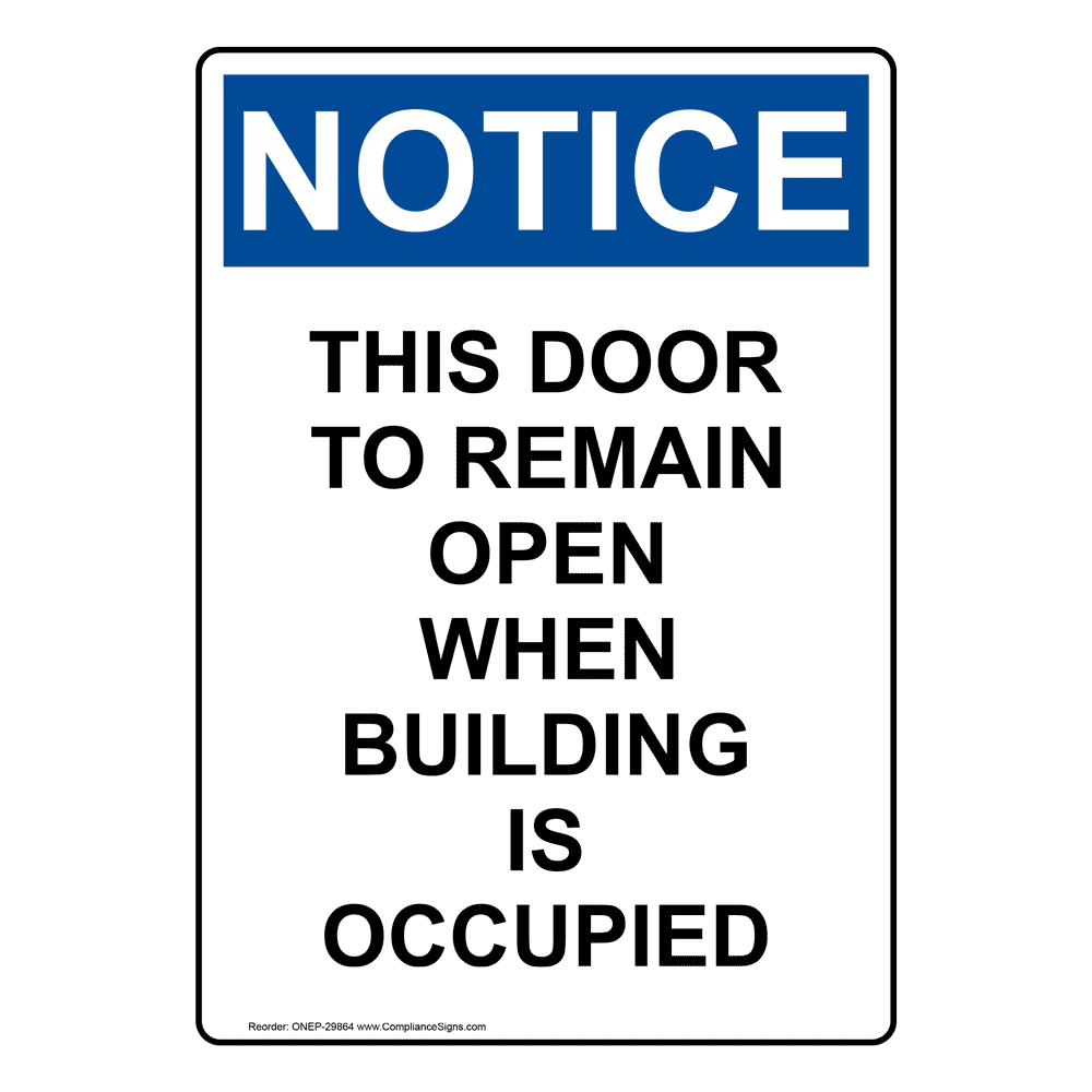 Please Leave Door Open Sign