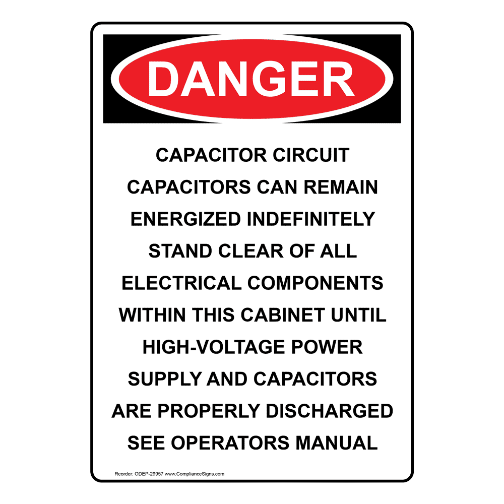 Portrait OSHA Capacitor Circuit Capacitors Can Sign ODEP29957