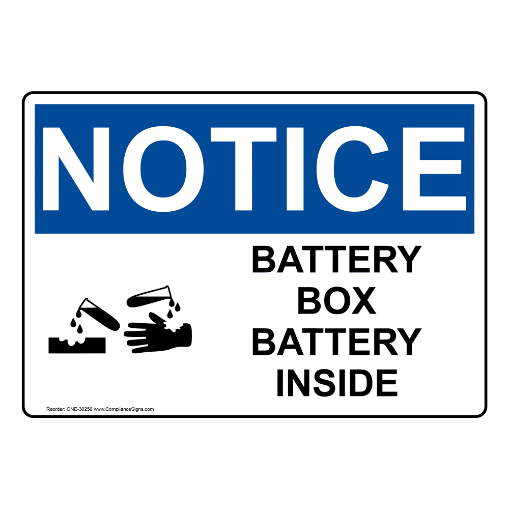 OSHA Battery Box Battery Inside Sign With Symbol ONE30256