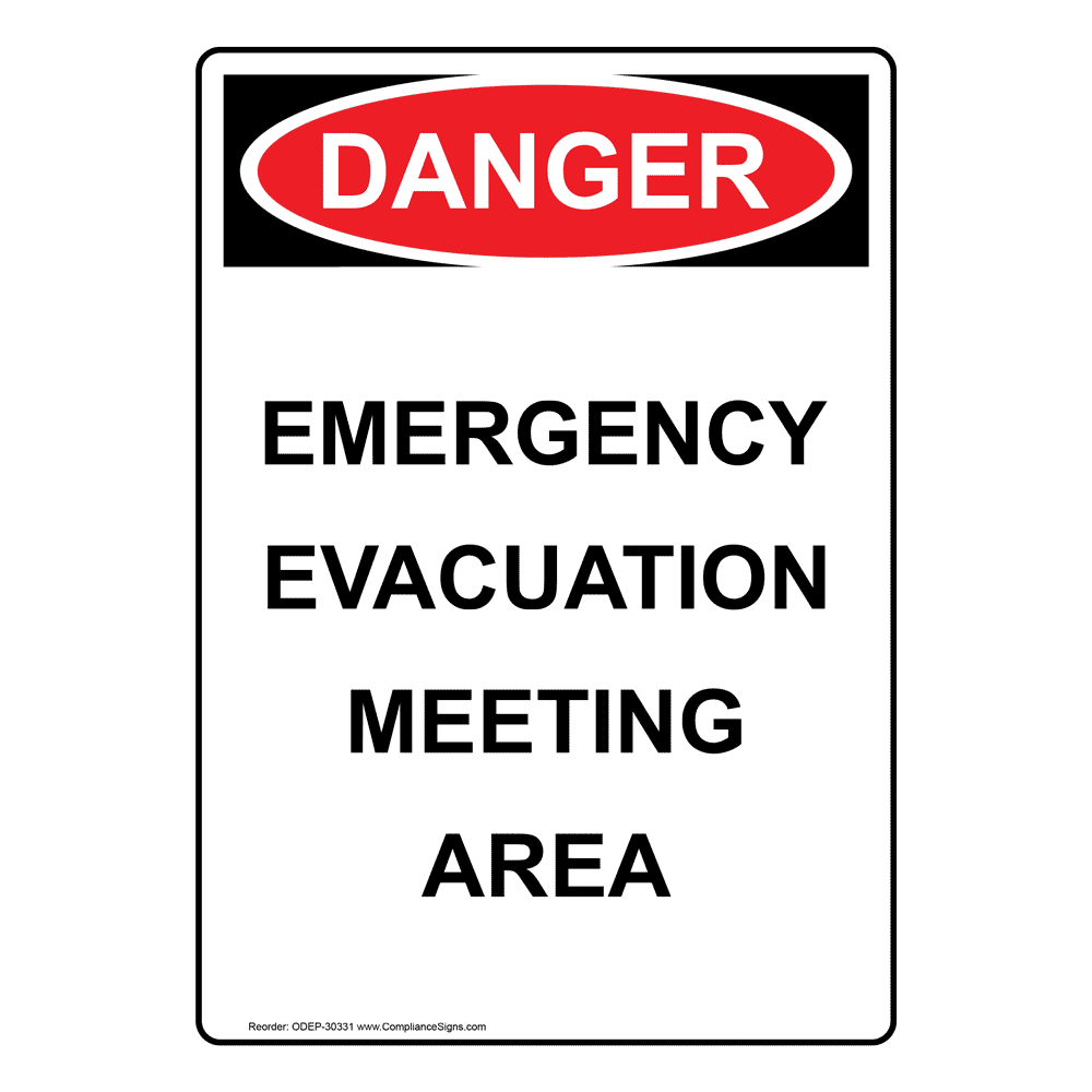 Portrait OSHA Emergency Evacuation Meeting Area Sign ODEP30331