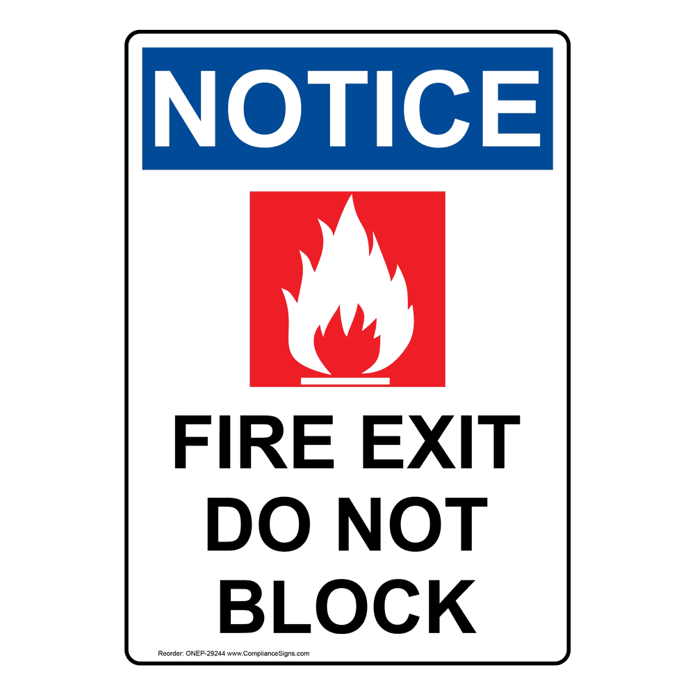OSHA Fire Exit Do Not Block Sign With Symbol ONE29244