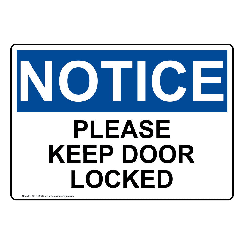 Osha Please Do Not Lock The Door Sign One 35405