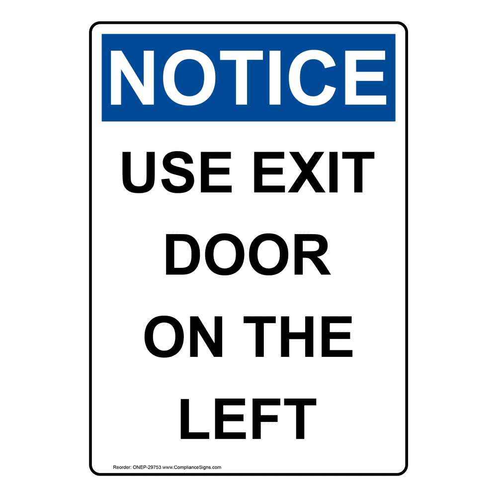 Portrait OSHA Use Exit Door On The Right Sign ONEP29345