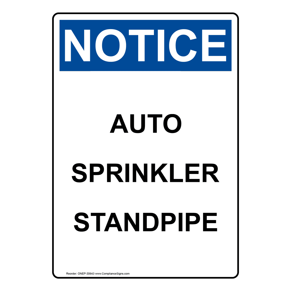 Portrait OSHA Auto Sprinkler Standpipe Sign ONEP30643