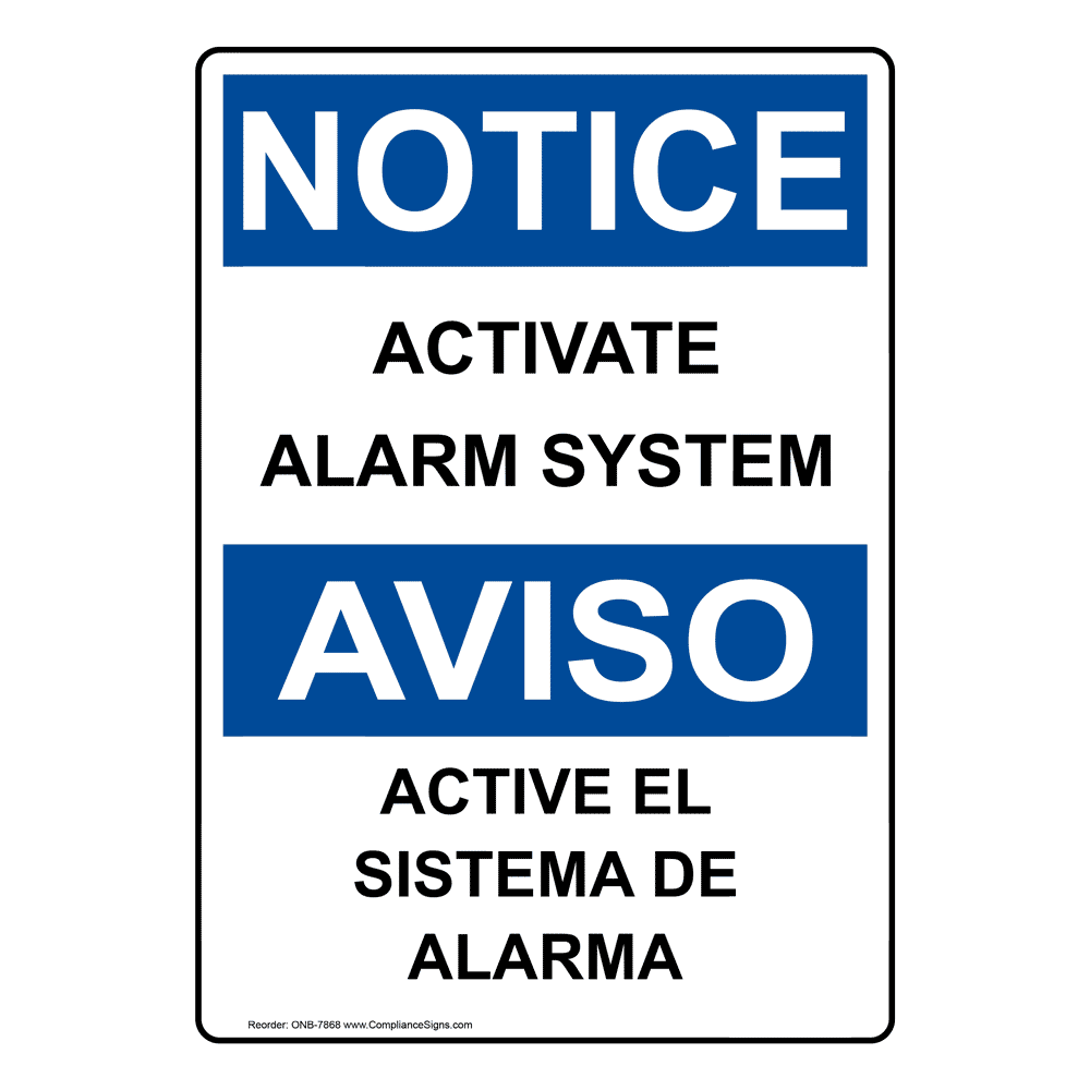 OSHA NOTICE Activate Alarm System Bilingual Sign ONB7868 Fire Alarm