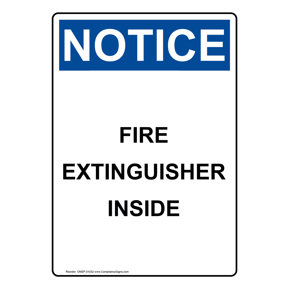 Portrait OSHA Fire Extinguisher Inside Sign ONEP31032