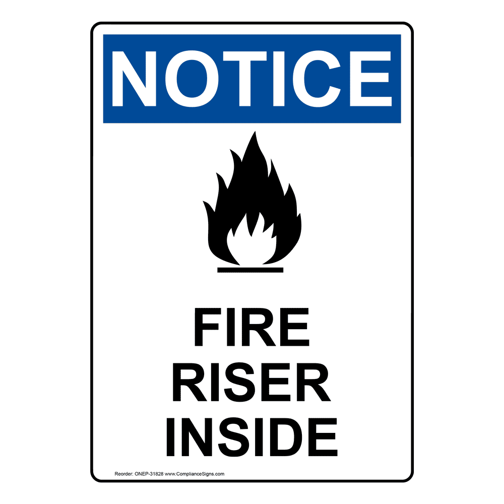 Portrait OSHA Fire Riser Inside Sign With Symbol ONEP-31828