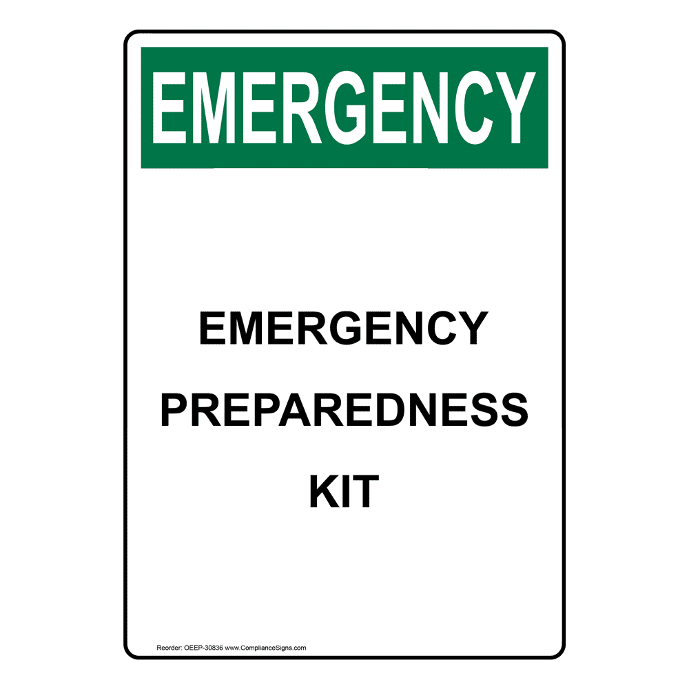 Portrait OSHA Emergency Preparedness Kit Sign OEEP30836